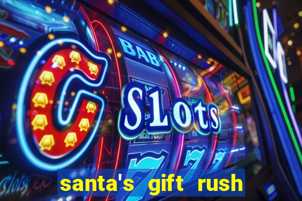 santa's gift rush demo pg